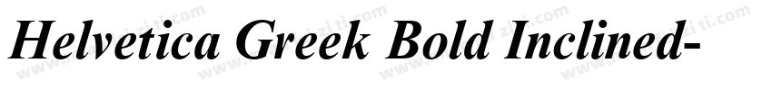 Helvetica Greek Bold Inclined字体转换